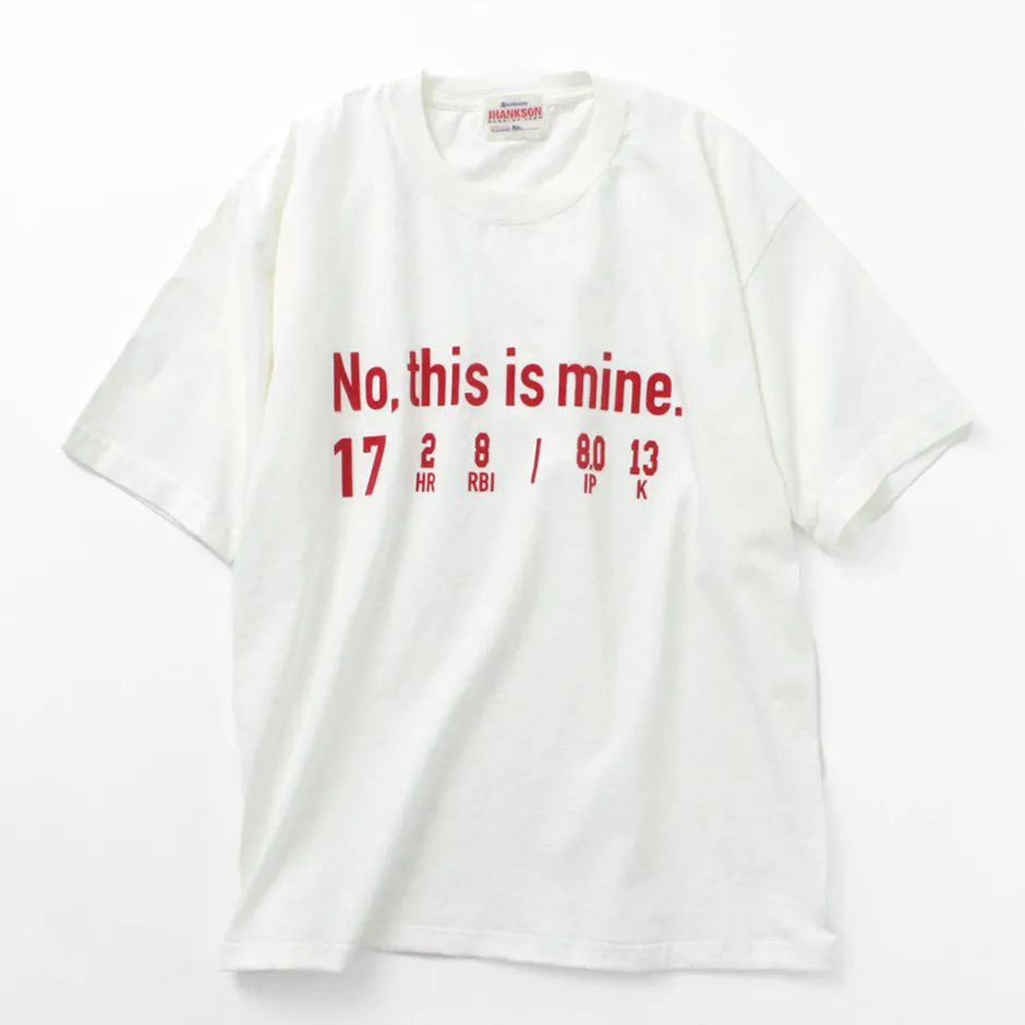 T-Shirts^JHANKSON / No, This is Mine short sleeve T-shirt